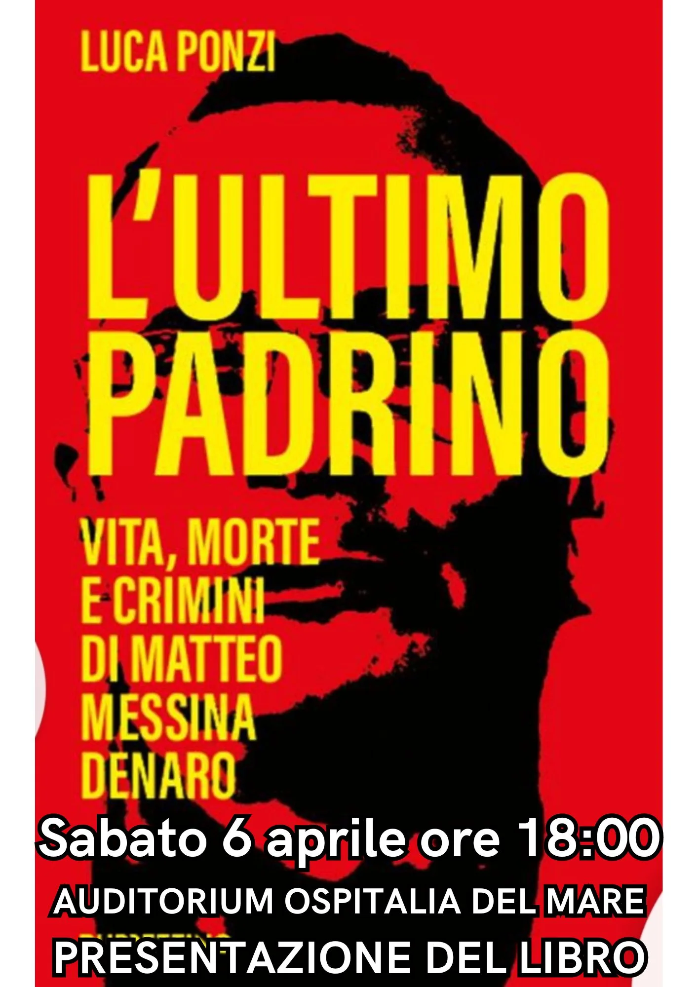Presentazione Del Libro L ultimo Padrino Vita Morte E Crimini Di 